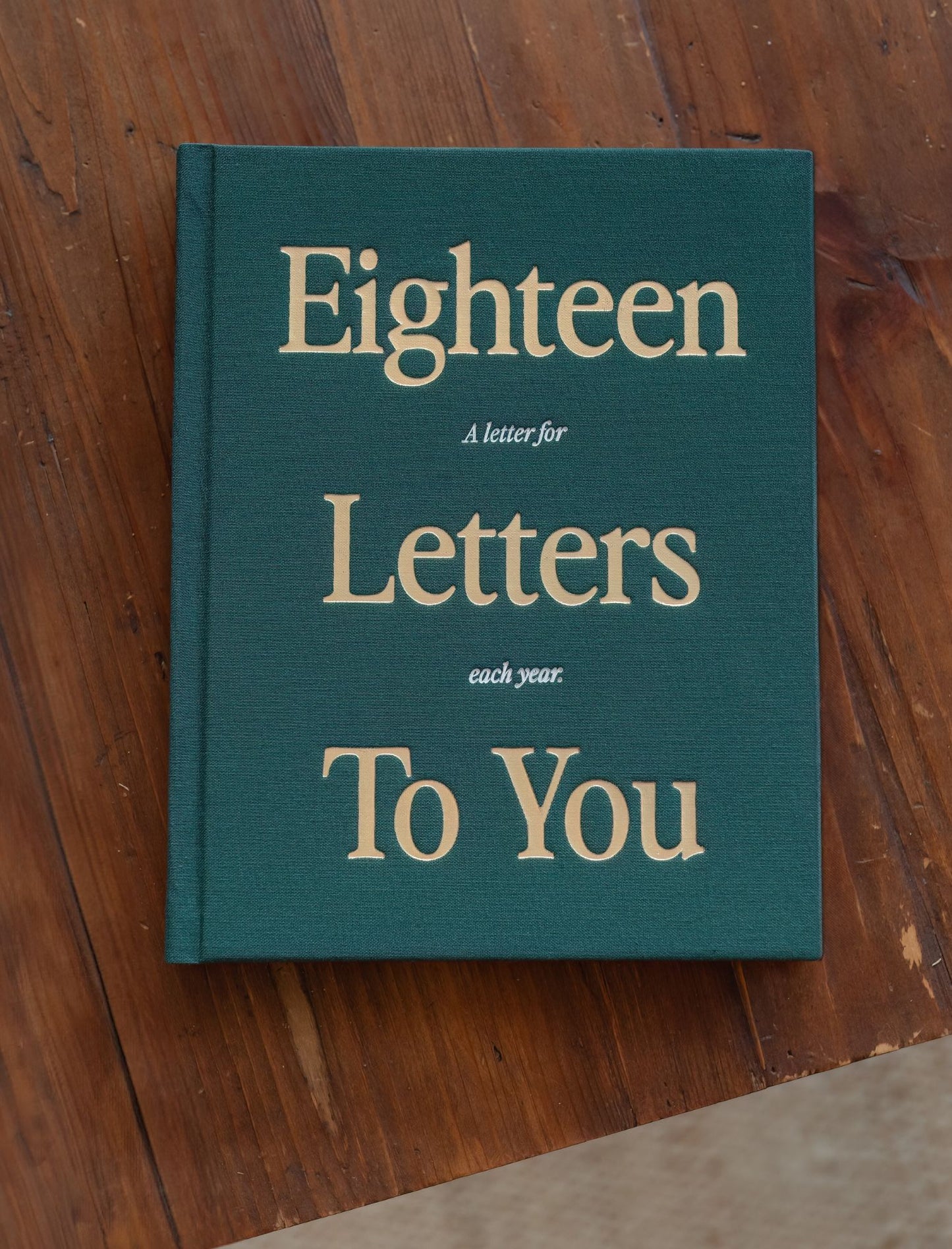 18 Letters to You